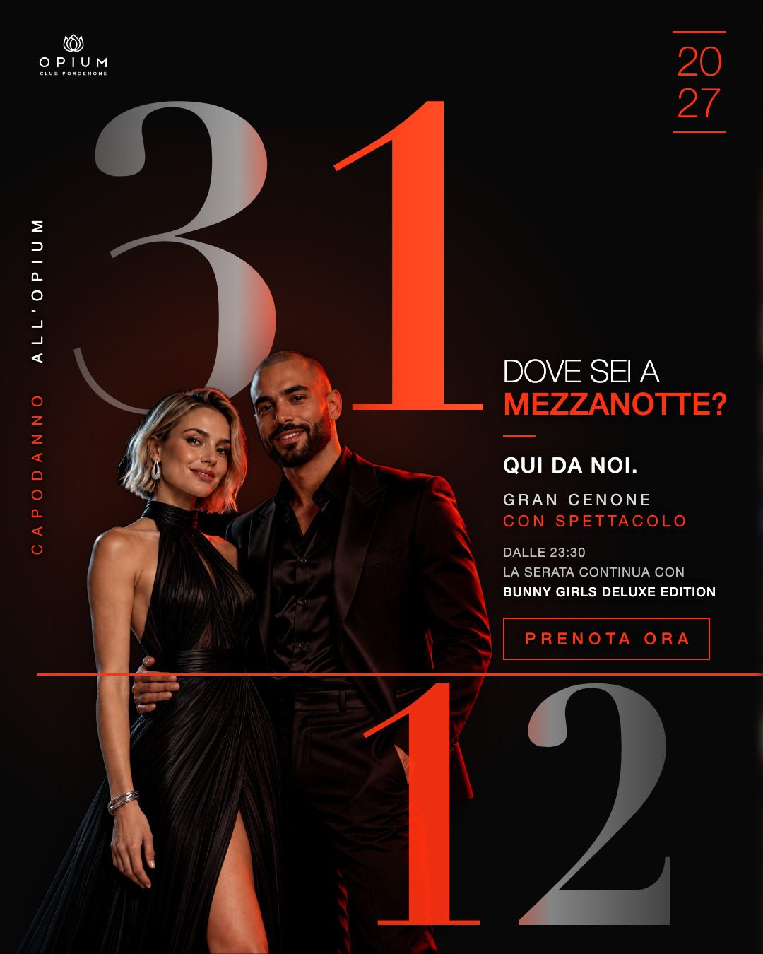 Capodanno 2027 · Gran Cenone Opium Privé
